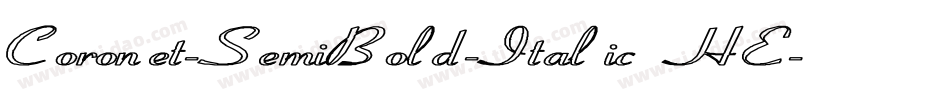 Coronet-SemiBold-Italic HE字体转换